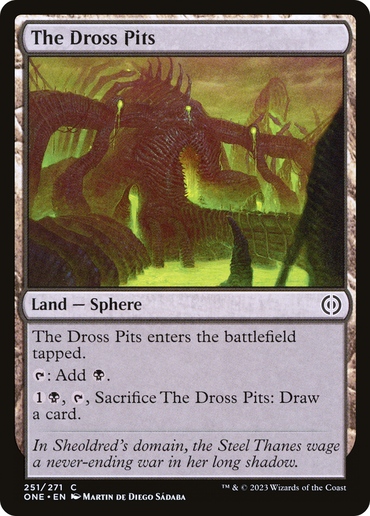 The Dross Pits [ONE - 251]