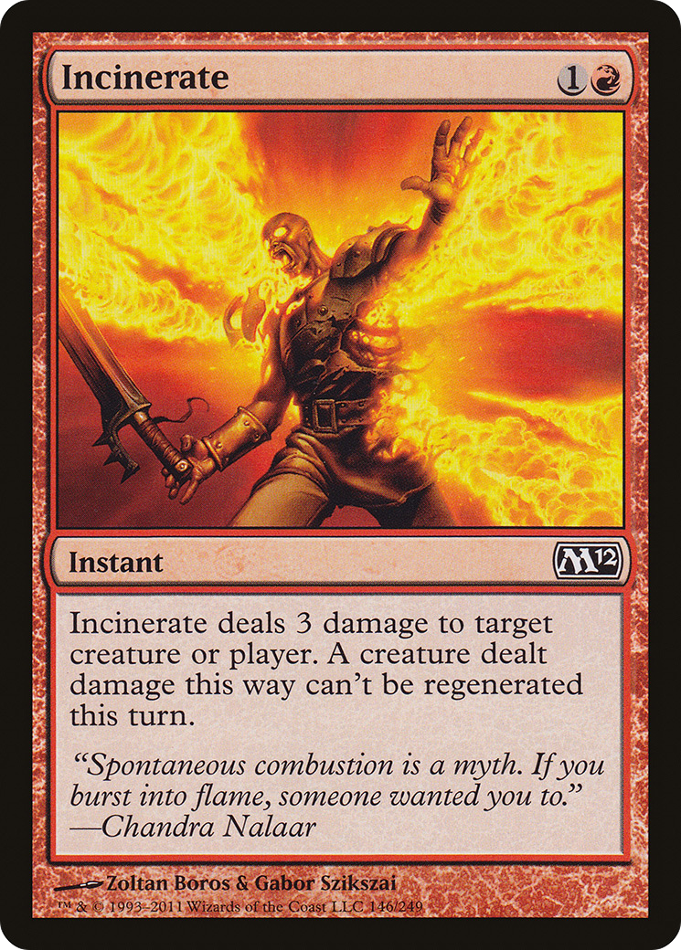 Incinerate [M12 - 146]