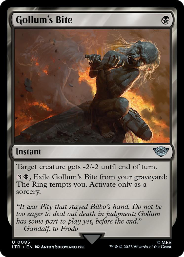 Gollum's Bite [LTR - 85]