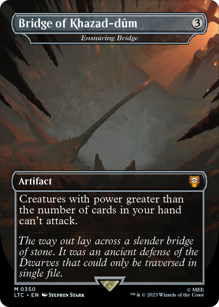 Bridge of Khazad-dum - Ensnaring Bridge [LTC - 350]