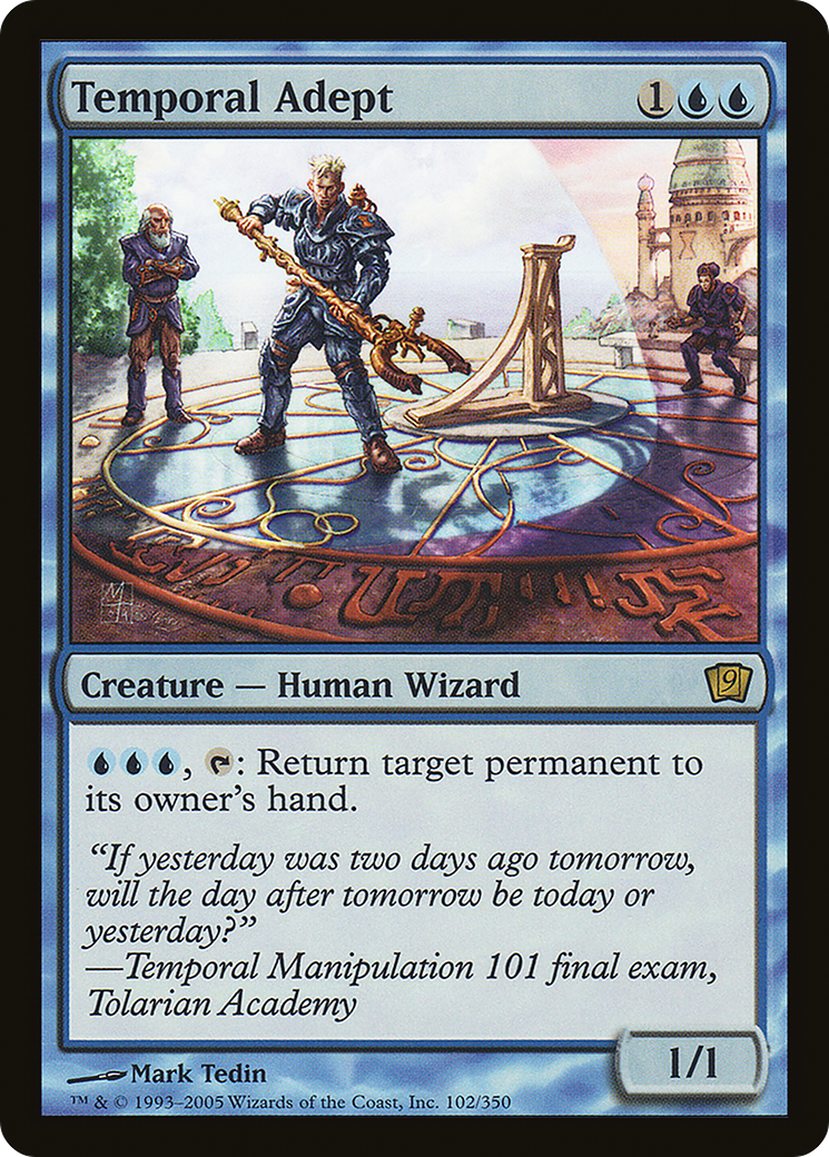Temporal Adept [9ED - 102]
