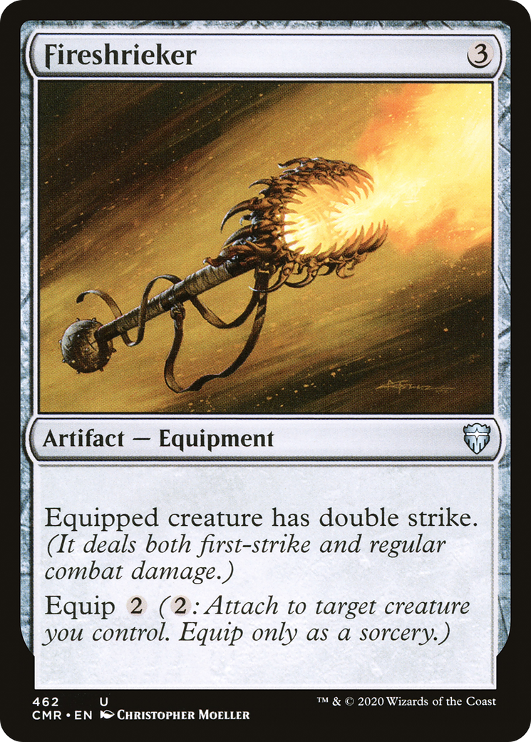 Fireshrieker [CMR - 462]