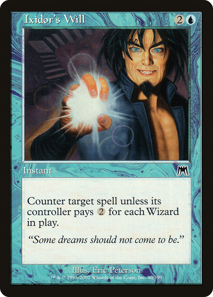 Ixidor's Will [ONS - 90]