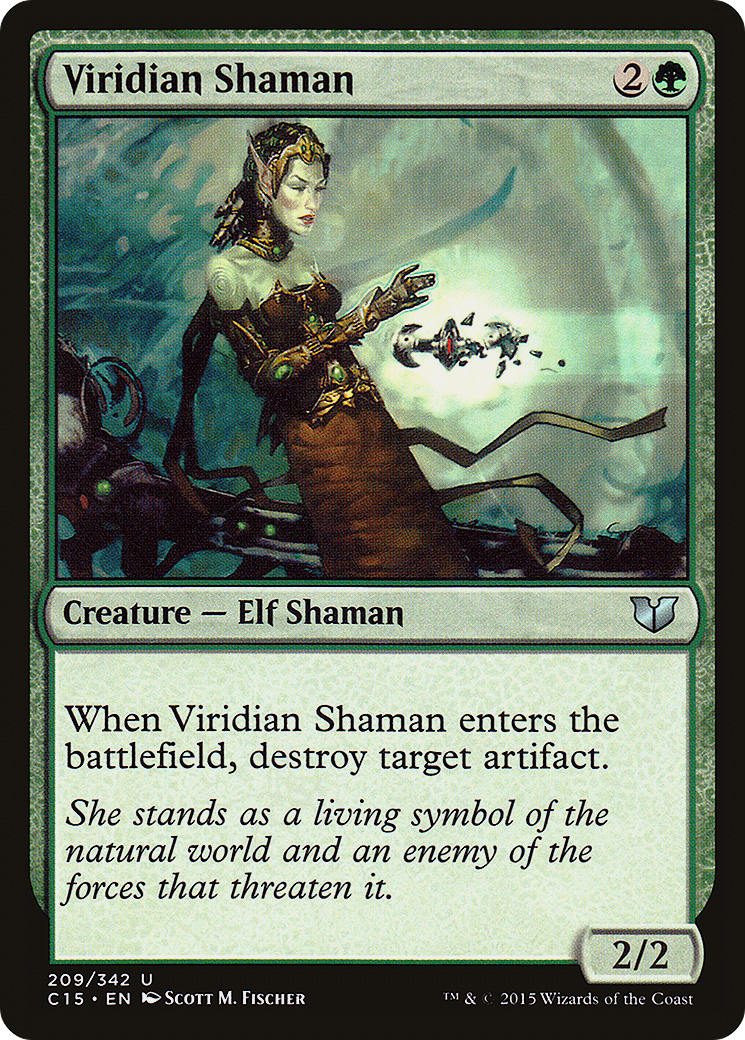 Viridian Shaman [C15 - 209]