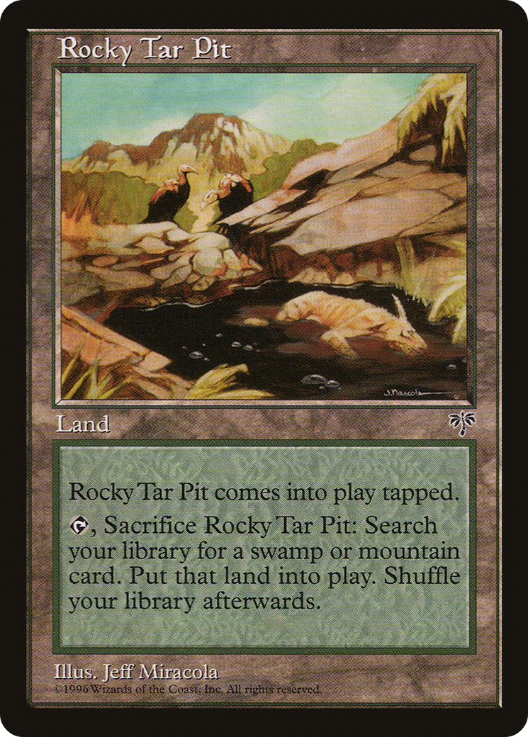 Rocky Tar Pit [MIR - N/A]