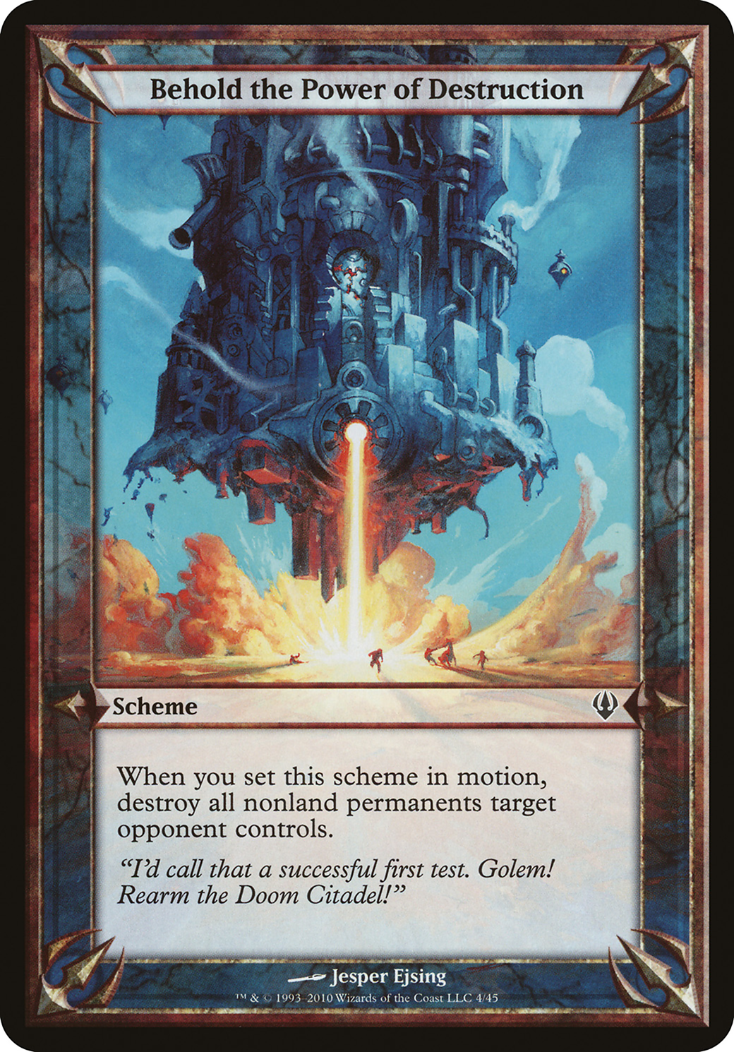 Behold the Power of Destruction (Archenemy) [OVER - N/A]
