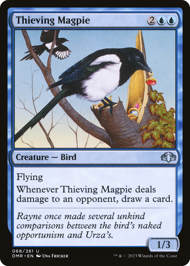 Thieving Magpie [DMR - 68]