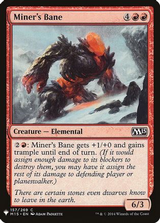 Miner's Bane [LIST - 157]