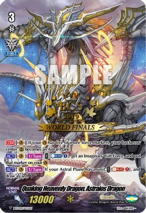 Quaking Heavenly Dragon, Astraios Dragon (BCS2019/VGS05) - Bushiroad Event Cards