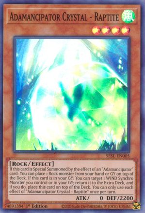 Adamancipator Crystal - Raptite (SESL-EN005) - Secret Slayers 1st Edition