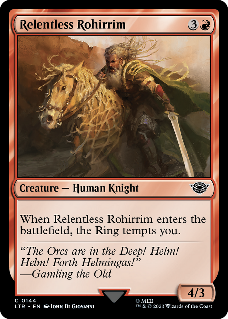 Relentless Rohirrim [LTR - 144]