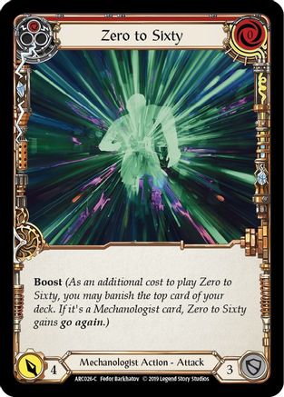 Zero to Sixty (Red) (ARC026) - Arcane Rising Unlimited Edition Rainbow Foil
