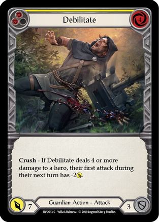 Debilitate (Yellow) (BVO013) - Hero Deck: Bravo 1st Edition