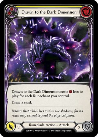 Drawn to the Dark Dimension (Yellow) (ARC098) - Arcane Rising Unlimited Edition Rainbow Foil