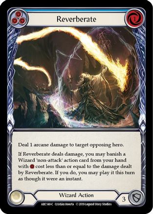 Reverberate (Blue) (ARC140) - Arcane Rising Unlimited Edition Rainbow Foil