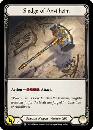 Sledge of Anvilheim (CRU024) - Crucible of War 1st Edition