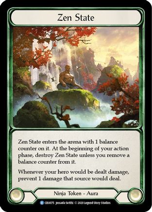 Zen State (CRU075) - Crucible of War Unlimited Edition