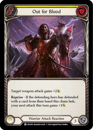 Out for Blood (Yellow) (CRU089) - Crucible of War Unlimited Edition Rainbow Foil