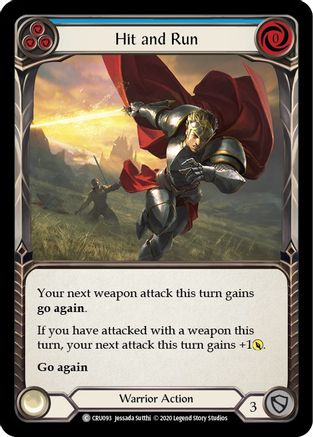 Hit and Run (Blue) (CRU093) - Crucible of War 1st Edition