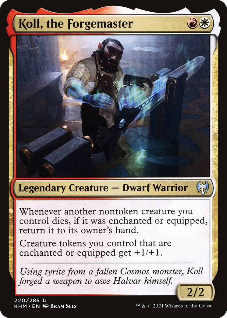 Koll, the Forgemaster [KHM - 220]