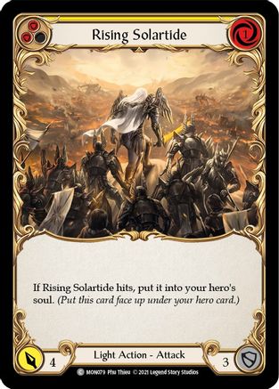 Rising Solartide (Yellow) (MON079) - Monarch Unlimited Edition