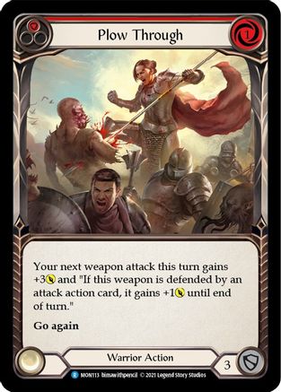 Plow Through (Red) (MON113) - Monarch Unlimited Edition