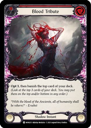 Blood Tribute (Red) (MON215) - Monarch 1st Edition