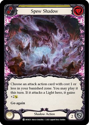 Spew Shadow (Yellow) (MON213) - Monarch Unlimited Edition