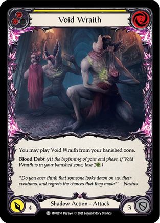 Void Wraith (Yellow) (MON210) - Monarch Unlimited Edition