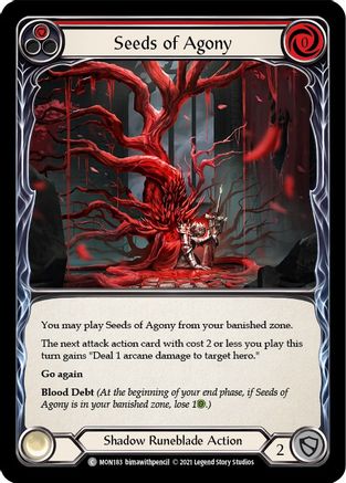 Seeds of Agony (Red) (MON183) - Monarch 1st Edition Rainbow Foil