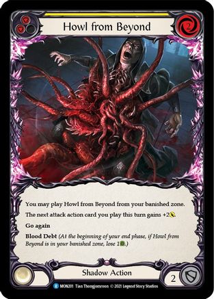 Howl from Beyond (Yellow) (MON201) - Monarch Unlimited Edition Rainbow Foil