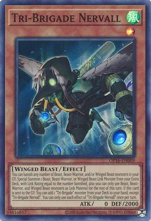 Tri-Brigade Nervall (OP16-EN009) - OTS Tournament Pack 16 Unlimited