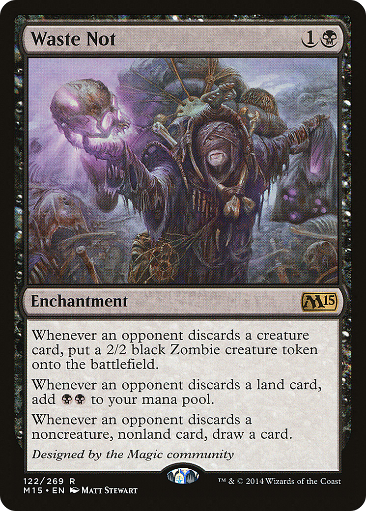 Waste Not [M15 - 122]