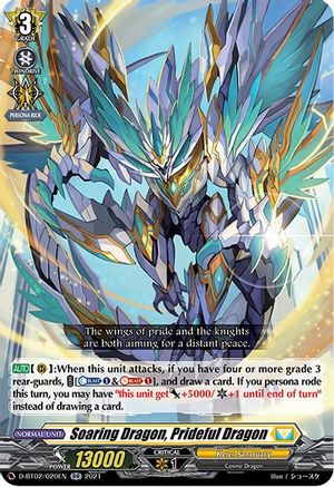 Soaring Dragon, Prideful Dragon (D-BT02/020EN) - D-BT02: A Brush with the Legends
