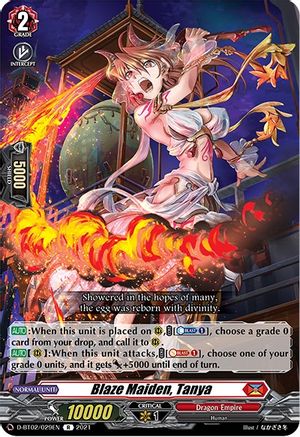 Blaze Maiden, Tanya (D-BT02/029EN) - D-BT02: A Brush with the Legends