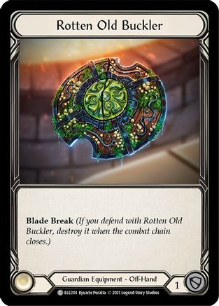 Rotten Old Buckler [ELE - ELE204]
