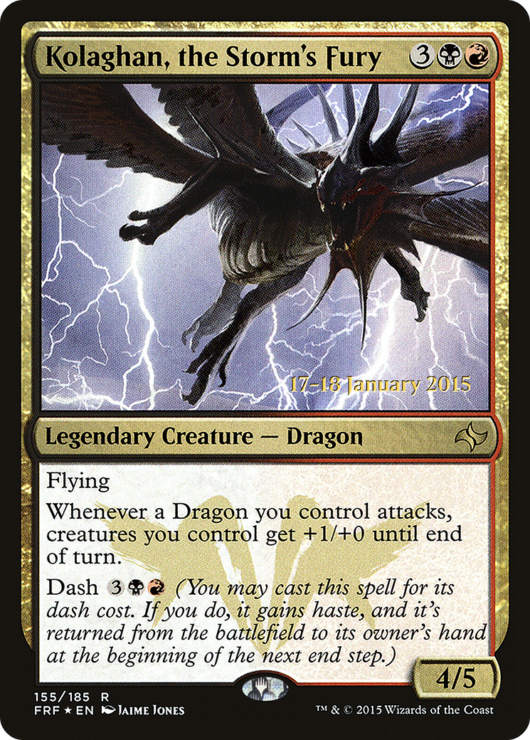 Kolaghan, the Storm's Fury [PRE - 155]