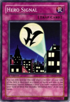 Hero Signal (DP1-EN028) - Duelist Pack 1: Jaden Yuki Unlimited