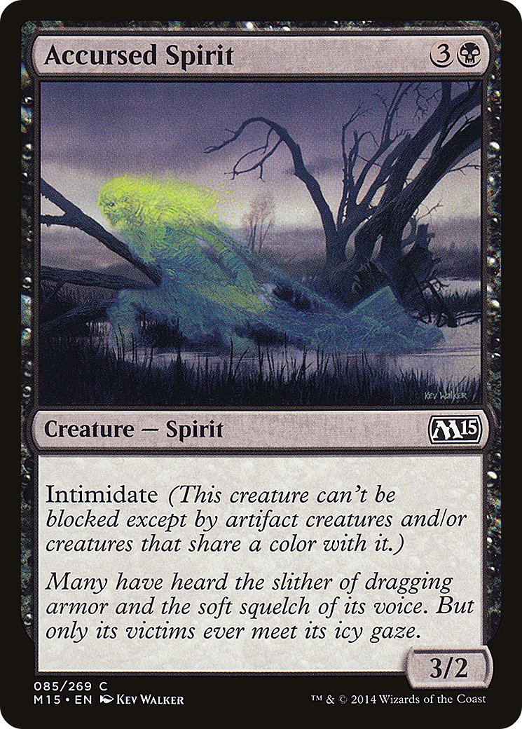 Accursed Spirit [M15 - 85]