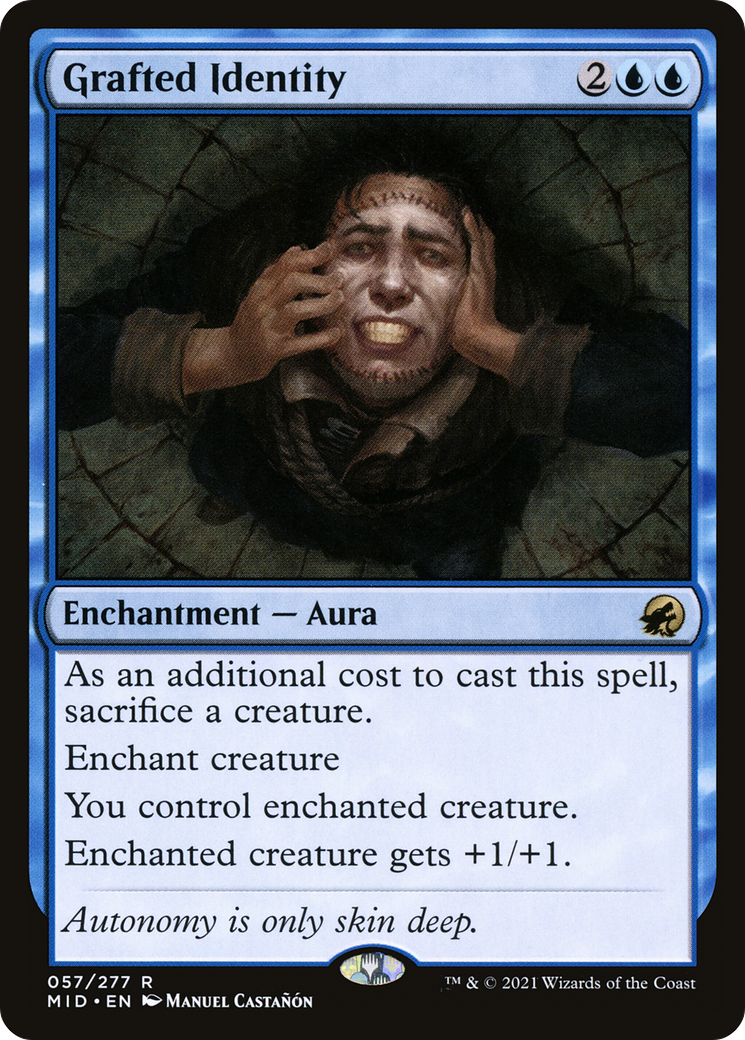 Grafted Identity [MID - 57]