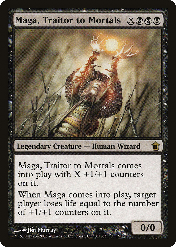 Maga, Traitor to Mortals [SOK - 81]