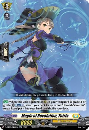 Magic of Revelation, Totris (D-BT03/022EN) - D-BT03: Advance of Intertwined Stars