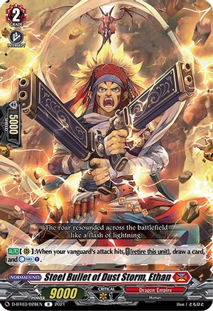 Steel Bullet of Dust Storm, Ethan (D-BT03/028EN) - D-BT03: Advance of Intertwined Stars
