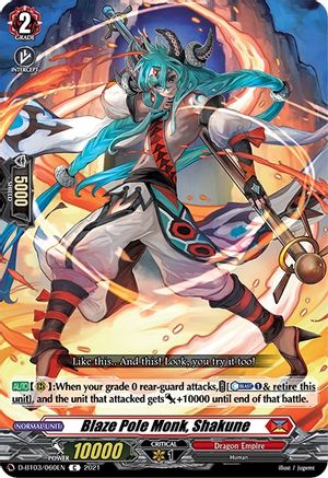 Blaze Pole Monk, Shakune (D-BT03/060EN) - Advance of Intertwined Stars