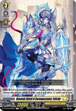 Heavenly Shield of Encompassment, Felicida (D-BT03/098EN) - D-BT03: Advance of Intertwined Stars