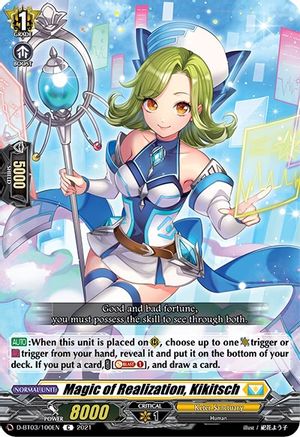 Magic of Realization, Kikitsch (D-BT03/100EN) - D-BT03: Advance of Intertwined Stars