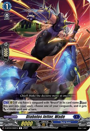 Diabolos Jetter, Wade (D-BT04/082EN) - D-BT04: Awakening of Chakrabarthi