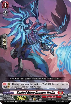 Sealed Blaze Dragon, Ihsita (D-BT04/069EN) - D-BT04: Awakening of Chakrabarthi