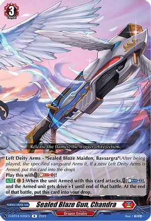 Sealed Blaze Gun, Chandra (D-BT04/035EN) - D-BT04: Awakening of Chakrabarthi