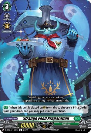 Strange Food Preparation (D-BT04/109EN) - D-BT04: Awakening of Chakrabarthi